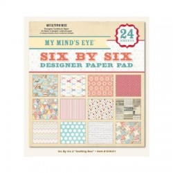 My Minds Eye - Quilting Bee - 6X6 Paperpack