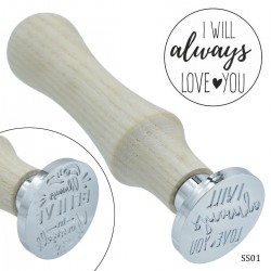 Wax Seal Stamp - I will always love you (SS01)